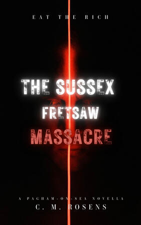 The Sussex Fretsaw Massacre eBook cover. Black with red neon line down the middle and a man's face appearing behind the text.