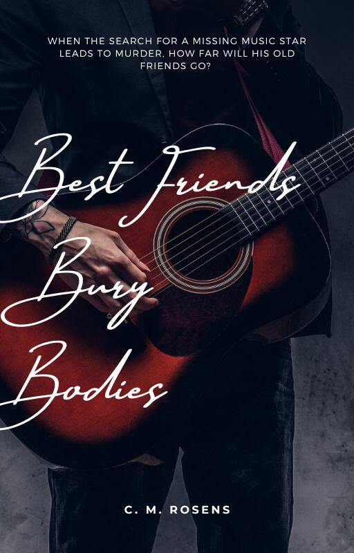 cover for Best Friends Bury Bodies, with a detail of a man playing an acoustic guitar.